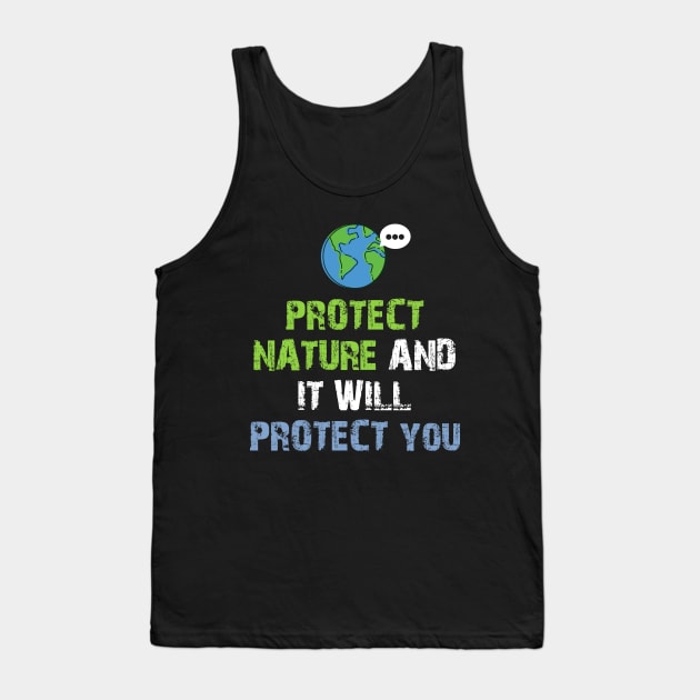 Protect me and I will protect you Tank Top by mksjr